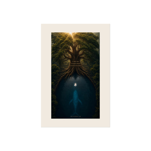 Roots of Transformation- Fine Art Poster