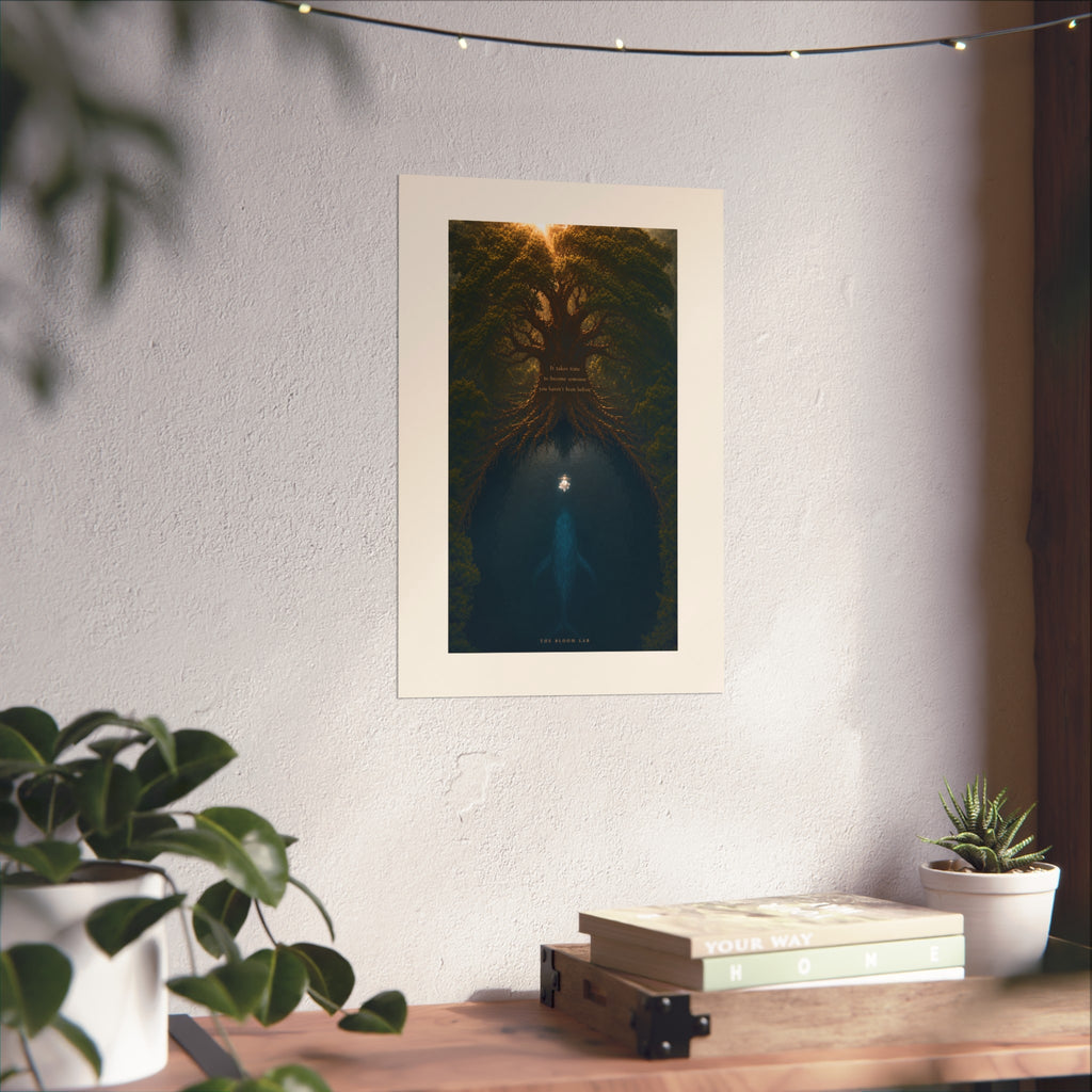 Roots of Transformation- Fine Art Poster
